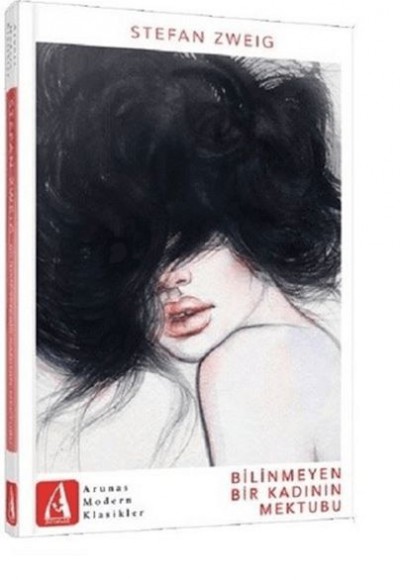 Bilinmeyen Bir Kadının Mektubu Bilinmeyen Bir Kadının Mektubu