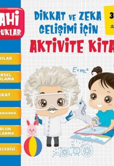 Dahi Çocuklar Sayılar Dikkat ve Zeka Gelişimi İçin Aktivite Kitabı (3-4 Yaş) Dahi Çocuklar Sayılar Dikkat ve Zeka Gelişimi İçin Aktivite Kitabı (3-4 Yaş)