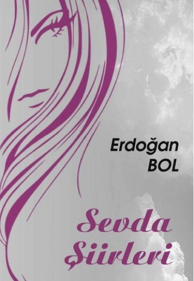 Sevda Şiirleri Sevda Şiirleri