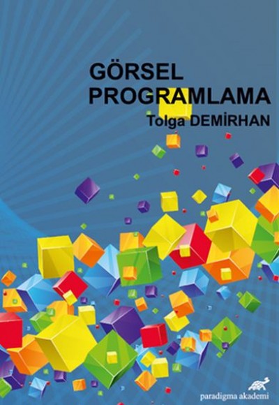 Görsel Programlama Görsel Programlama