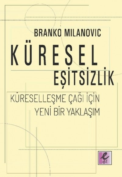Küresel Eşitsizlik Küresel Eşitsizlik