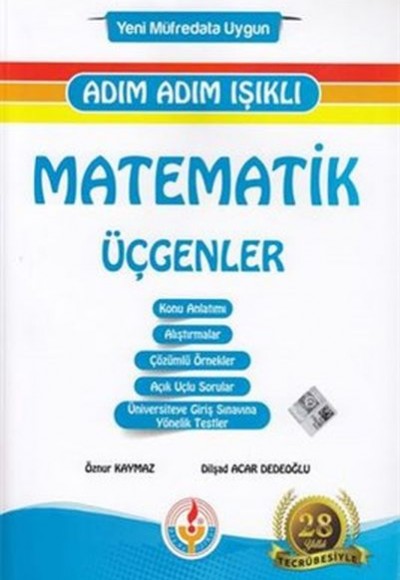 Bilal Işıklı Matematik Üçgenler Adım Adım Işıklı (Yeni) Bilal Işıklı Matematik Üçgenler Adım Adım Işıklı (Yeni)