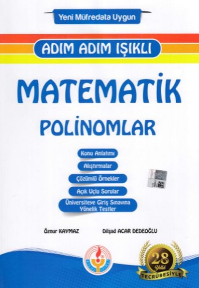 Bilal Işıklı Matematik Polinomlar Adım Adım Işıklı (Yeni) Bilal Işıklı Matematik Polinomlar Adım Adım Işıklı (Yeni)