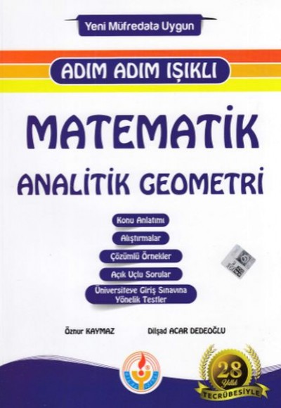 Bilal Işıklı Matematik Analitik Geometri Adım Adım Işıklı (Yeni) Bilal Işıklı Matematik Analitik Geometri Adım Adım Işıklı (Yeni)