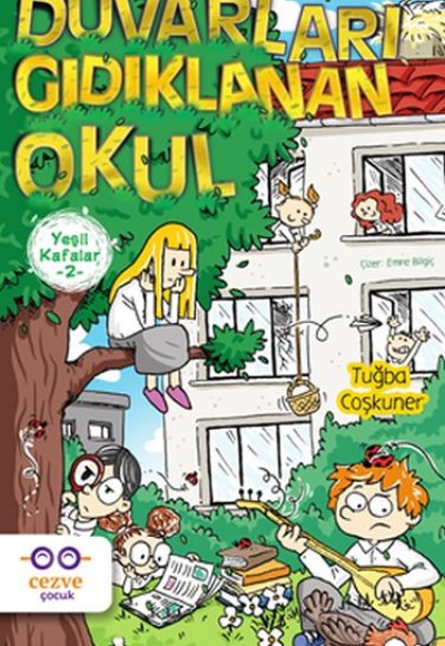 Yeşil Kafalar 2 - Duvarları Gıdıklanan Okul Yeşil Kafalar 2 - Duvarları Gıdıklanan Okul