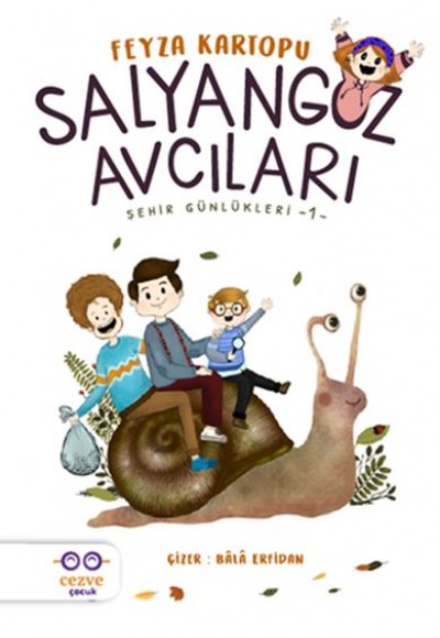 Salyangoz Avcıları - Şehir Günlükleri 1