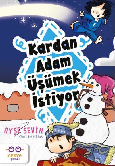 Kardan Adam Üşümek İstiyor Kardan Adam Üşümek İstiyor
