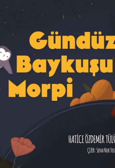 Gündüz Baykuşu Morpi Gündüz Baykuşu Morpi