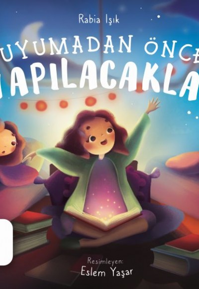 Uyumadan Önce Yapılacaklar Uyumadan Önce Yapılacaklar