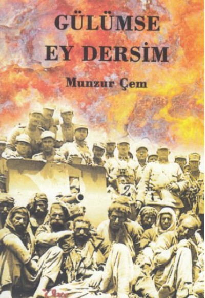 Gülümse Ey Dersim Gülümse Ey Dersim