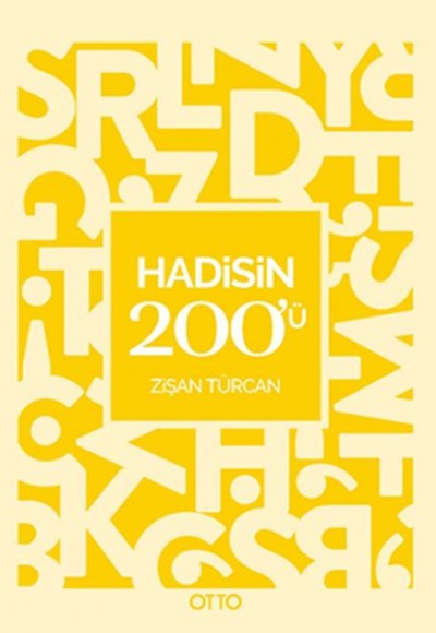 Hadisin 200’ü Hadisin 200’ü