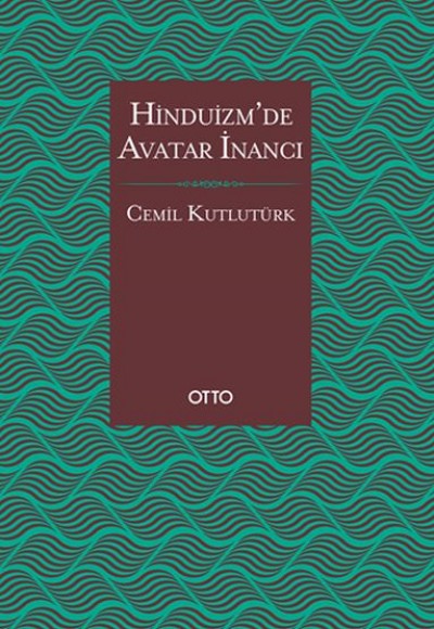 Hinduizm’de Avatar İnancı Hinduizm’de Avatar İnancı