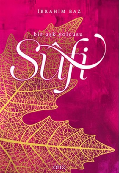 Sufi - Bir Aşk Hikayesi