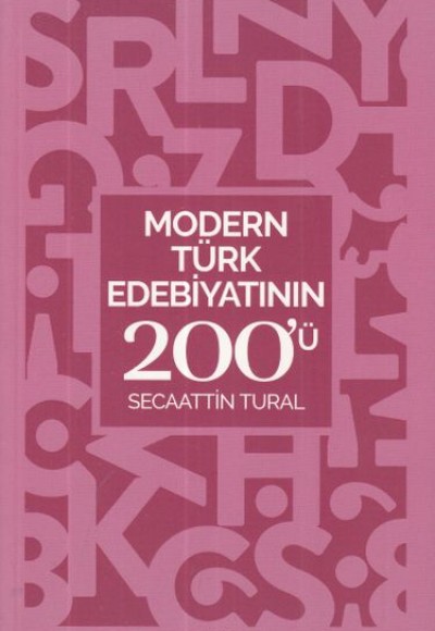 Modern Türk Edebiyatının 200'ü Modern Türk Edebiyatının 200'ü