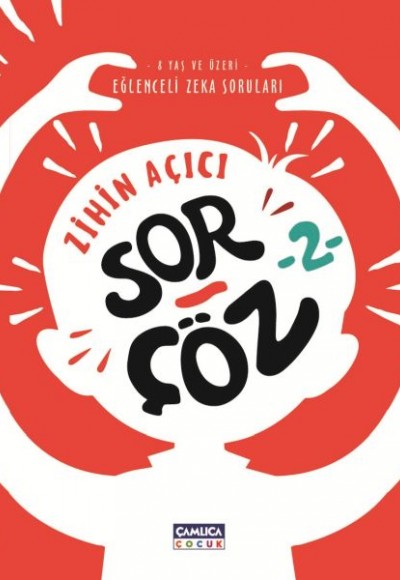 Zihin Açıcı Sor - Çöz 2 Zihin Açıcı Sor - Çöz 2