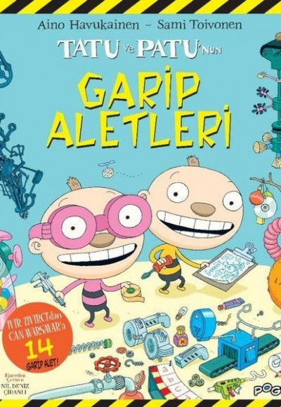 Tatu ve Patu'nun Garip Aletleri Tatu ve Patu'nun Garip Aletleri