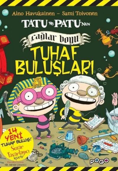 Tatu ve Patu'nun Çağlar Boyu Tuhaf Buluşları Tatu ve Patu'nun Çağlar Boyu Tuhaf Buluşları