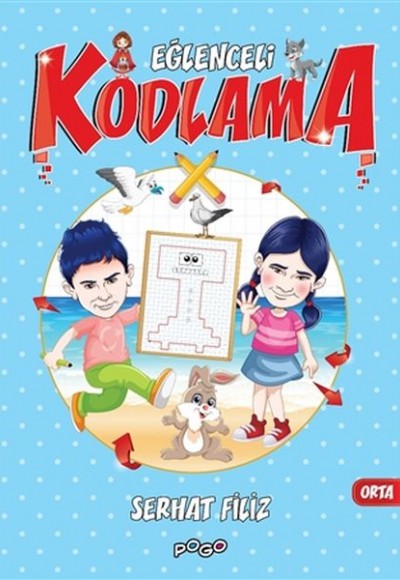 Eğlenceli Kodlama - Orta Eğlenceli Kodlama - Orta