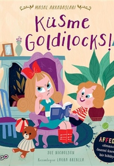 Küsme Goldilocks! - Masal Arkadaşları Küsme Goldilocks! - Masal Arkadaşları