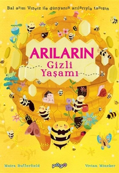 Arıların Gizli Yaşamı Arıların Gizli Yaşamı