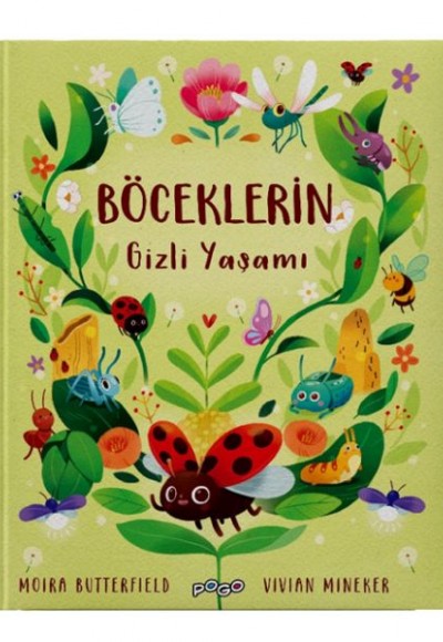 Böceklerin Gizli Yaşamı (Ciltli) Böceklerin Gizli Yaşamı (Ciltli)