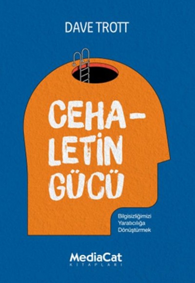 Cehaletin Gücü Cehaletin Gücü