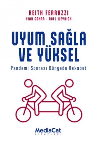 Uyum Sağla ve Yüksel - Pandemi Sonrası Dünyada Rekabet Uyum Sağla ve Yüksel - Pandemi Sonrası Dünyada Rekabet
