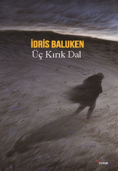 Üç Kırık Dal Üç Kırık Dal