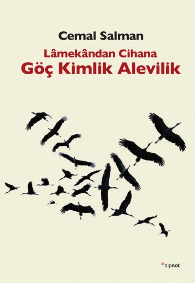 Lâmekândan Cihana Göç Kimlik Alevilik Lâmekândan Cihana Göç Kimlik Alevilik