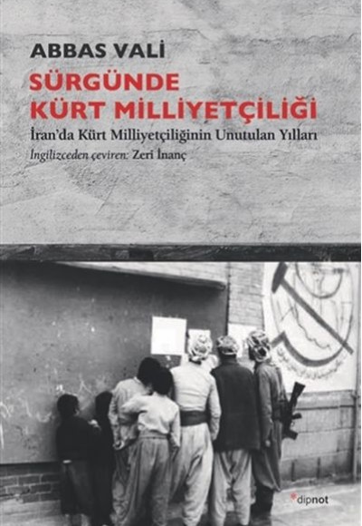 Sürgünde Kürt Milliyetçiliği Sürgünde Kürt Milliyetçiliği