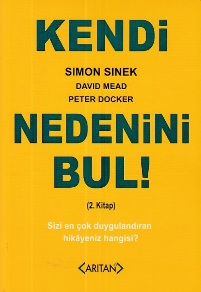 Kendi Nedenini Bul! (2. Kitap) Kendi Nedenini Bul! (2. Kitap)