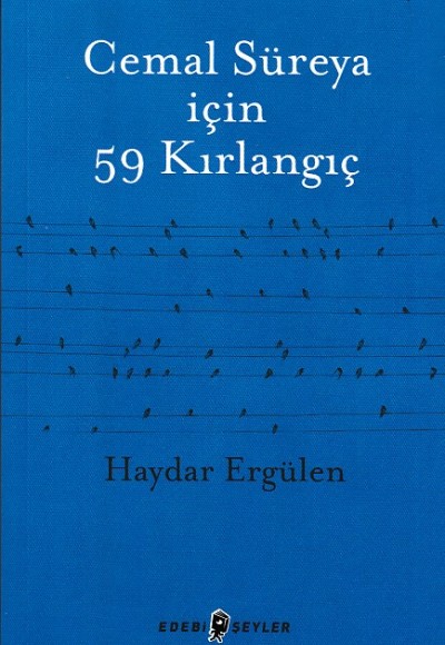 Cemal Süreya İçin 59 Kırlangıç Cemal Süreya İçin 59 Kırlangıç