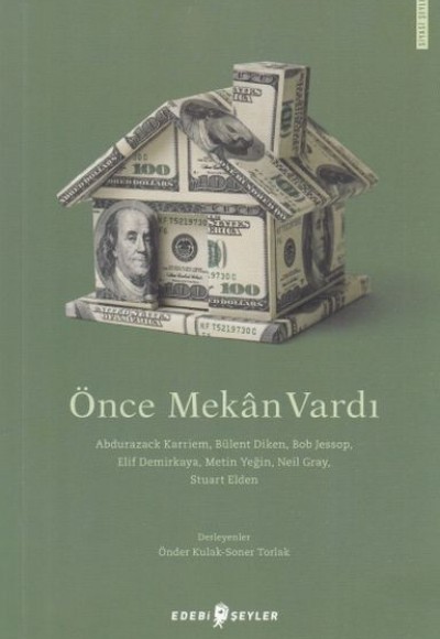 Önce Mekan Vardı Önce Mekan Vardı