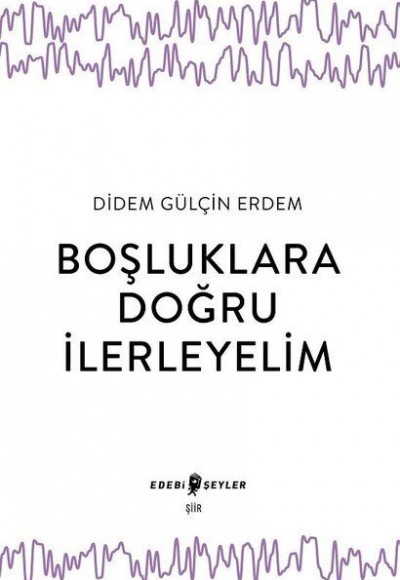 Boşluklara Doğru İlerleyelim Boşluklara Doğru İlerleyelim