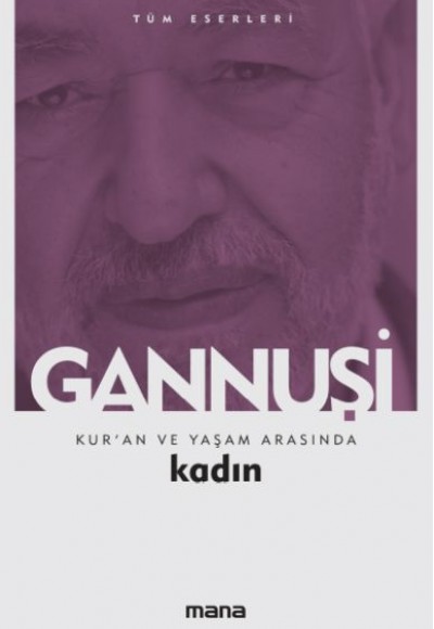 Kur'an ve Yaşam Arasında Kadın Kur'an ve Yaşam Arasında Kadın