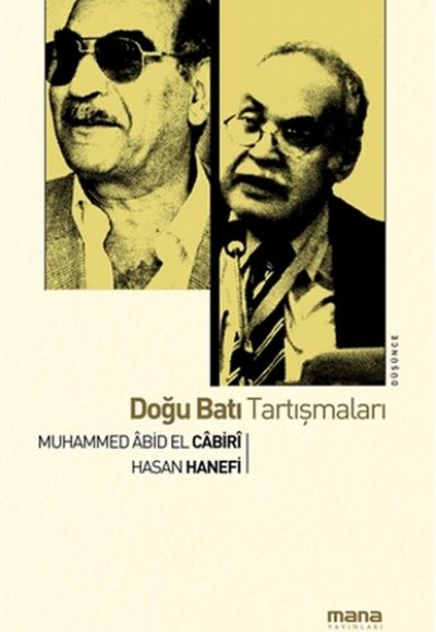 Doğu Batı Tartışmaları Doğu Batı Tartışmaları