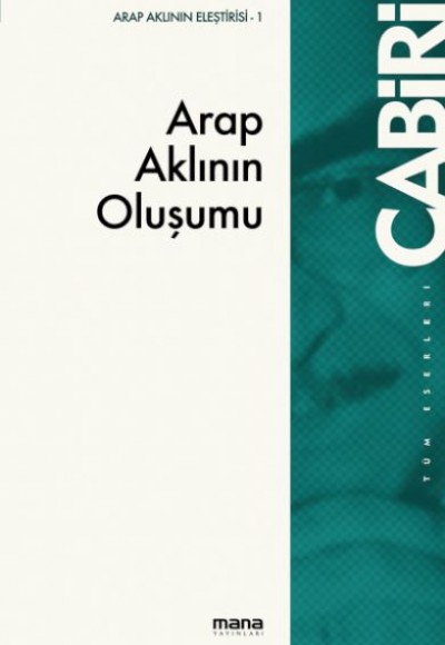 Arap Aklının Oluşumu Arap Aklının Oluşumu