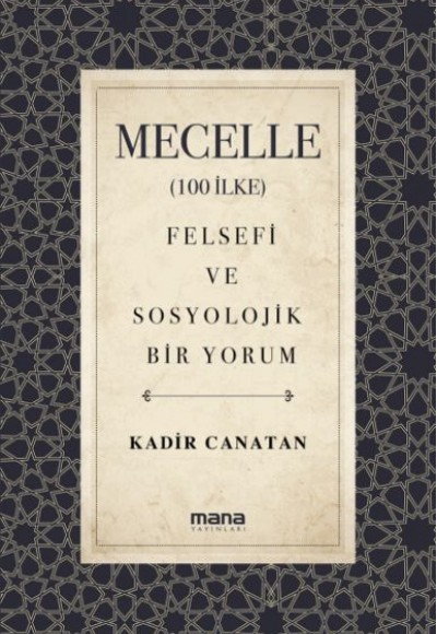 Mecelle (100 İlke) Mecelle (100 İlke)