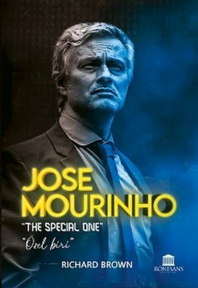 Jose Mourinho Jose Mourinho