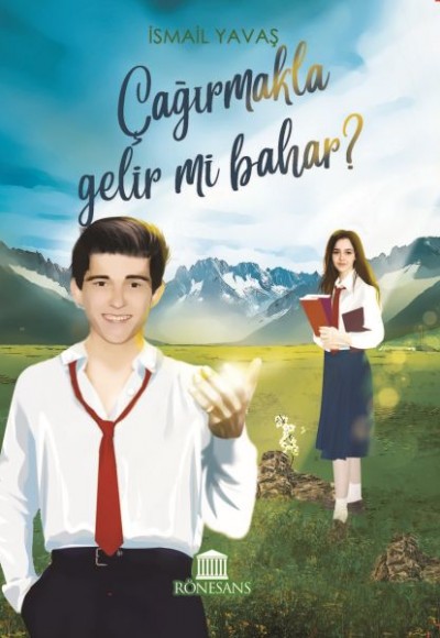 Çağırmakla Gelir mi Bahar ? Çağırmakla Gelir mi Bahar ?