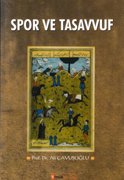 Spor ve Tasavvuf Spor ve Tasavvuf