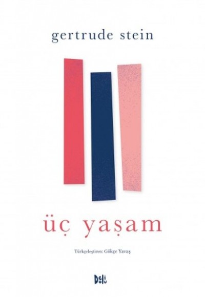 Üç Yaşam Üç Yaşam