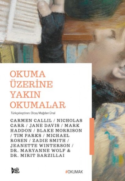 Okuma Üzerine Yakın Okumalar Okuma Üzerine Yakın Okumalar