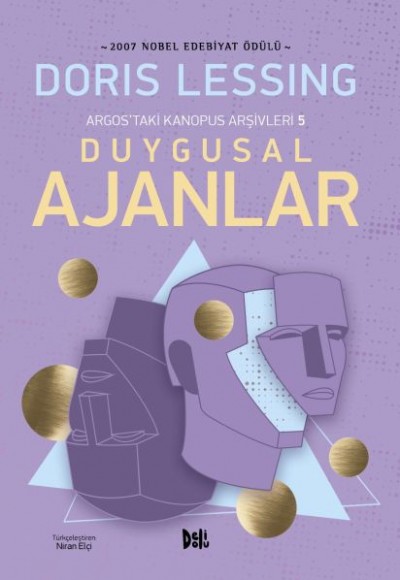 Duygusal Ajanlar - Argos'taki Kanopus Arşivleri 5 Duygusal Ajanlar - Argos'taki Kanopus Arşivleri 5