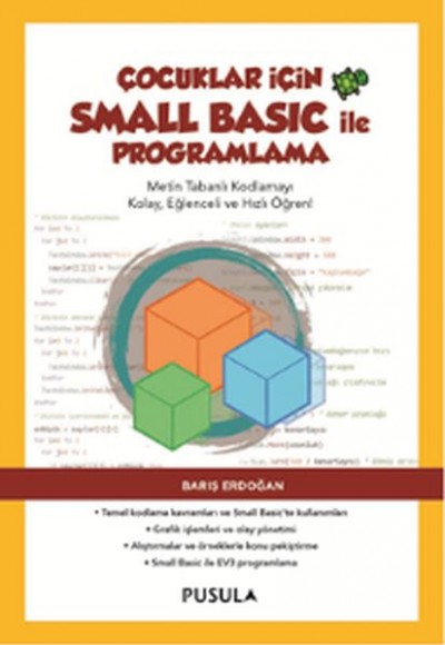 Çocuklar İçin Small Basic ile Programlama Çocuklar İçin Small Basic ile Programlama