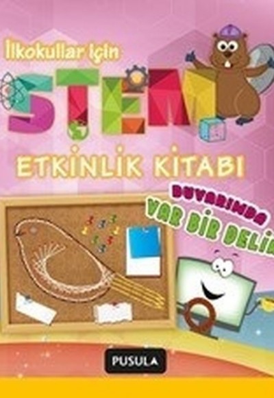Duvarımda Var Bir Delik-STEM Etkinlik Kitabı Duvarımda Var Bir Delik-STEM Etkinlik Kitabı