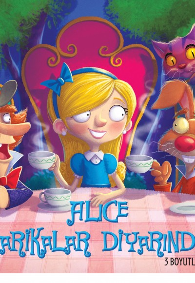 Alice Harikalar Diyarında (3 Boyutlu Kitap) Alice Harikalar Diyarında (3 Boyutlu Kitap)