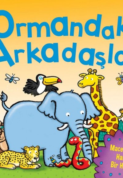Ormandaki Arkadaşlar (Dokun Hisset) Ormandaki Arkadaşlar (Dokun Hisset)