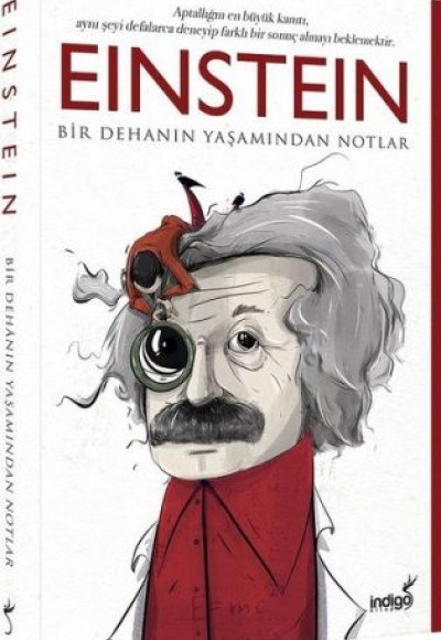 Einstein - Bir Dehanın Yaşamından Notlar Einstein - Bir Dehanın Yaşamından Notlar