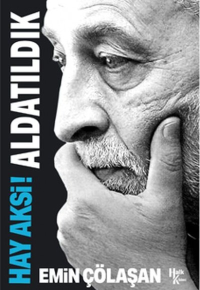Hay Aksi! Aldatıldık Hay Aksi! Aldatıldık